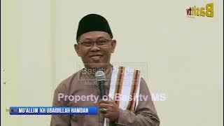 CERAMAH FULL TERBARU 2023 ,MU'ALLIM KH  UBAIDILLAH HAMDAN, KENIKMATAN DIATAS NIKMAT