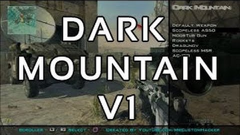 [ MW3 / 1.24 ] (DEX Only) Dark Mountain V1 + Download