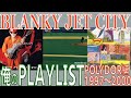 【日本のロック】BLANKEY JET CITY POLYDOR時代のBEST盤を選曲してみる 1997~2000【サブスク化】