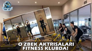 Ўзбек актрисалари фитнесс клубда! | O'zbek aktrisalari fitness klubda!