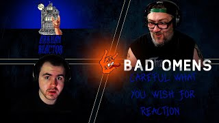 Better than the album? | Bad Omens - Careful What You Wish For (Live) - Reaction