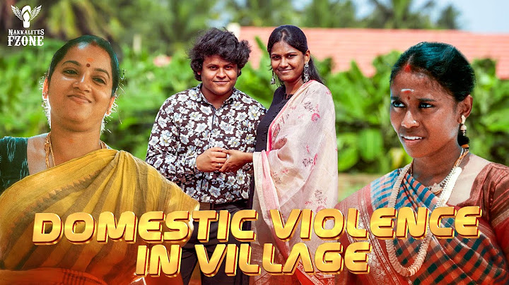 Domestic Violence In Village | Nakkalites Fzone