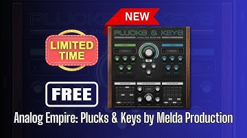 GREAT NEW Plugin FREE FOR LIMITED TIME! Analog Empire: Plucks & Keys - Sound Demo
