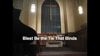 Blest Be the Tie That Binds chords