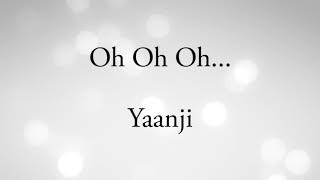 yaanji yaanji song