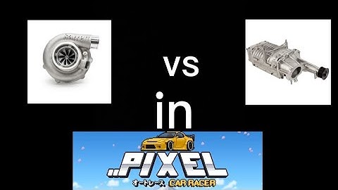 Turbo vs Supercharger In Pixel Car Racer|SK!11ER