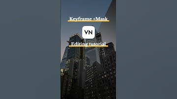 Keyframe + mask VN editing tutorial | #viralshort #editingtutorial #vn #keyframe #mask #shorts