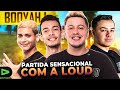 INACREDITÁVEL ESSA PARTIDA!! 36 KILLS DA LOUD - PART. LOUD KROONOS, LOUD VINIZX E LOUD SHARIIN