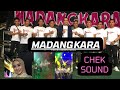 Chek sound madangkara