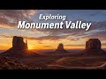 Exploring Monument Valley on the Utah/Arizona Border