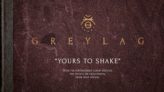 Video thumbnail of "Greylag "Yours To Shake" (Official Audio)"