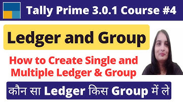 How to Create Ledger and Group in Tally Prime| Put which Ledger in which Group in Tally.