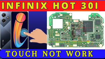 Hot 30i X669 Touch Screen Not WORKING | Hardware Schematic Diagram | Infinix Hot 30i DMR SOLUTION