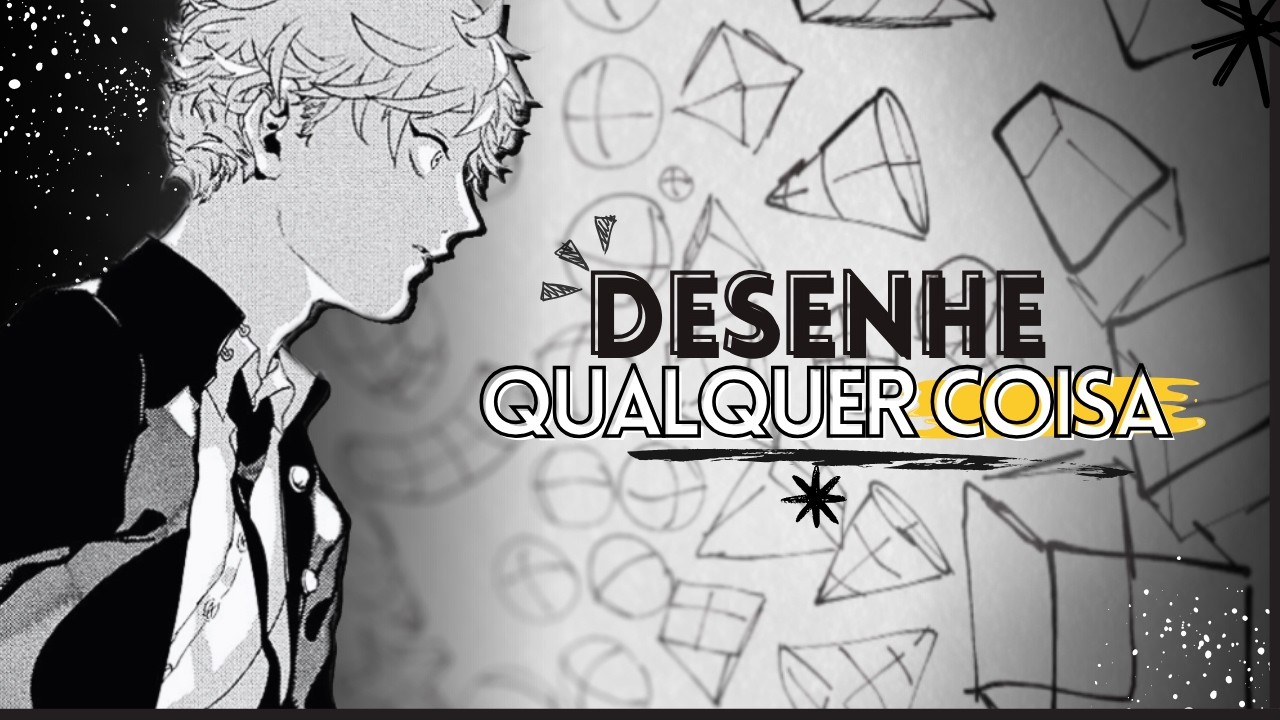 Como Desenhar Qualquer Coisa ✍️ | Parte 1: Domine a Proporção e as Relações Invisíveis