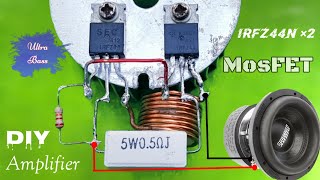 DIY Powerful Ultra Bass Amplifier, Z44N × 2 MosFET Amplifier 12V, Simple Circuit, Powerful Bass