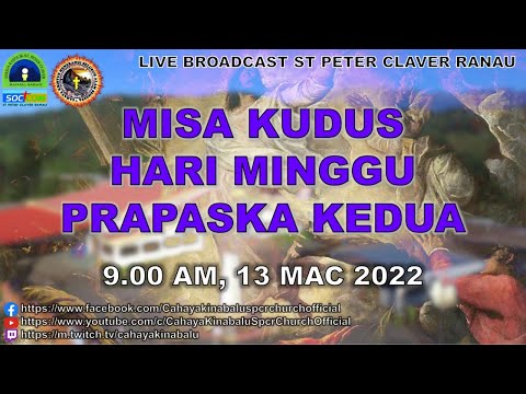 MISA KUDUS HARI MINGGU PRAPASKA KEDUA ( Hanya Untuk Kalangan Umat² Kristian Sahaja )