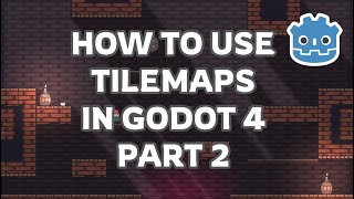 Godot 4 Tutorial: Tilemaps and Lighting - Part 2