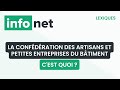 La confdration des artisans et petites entreprises du btiment capeb cest quoi  dfinition