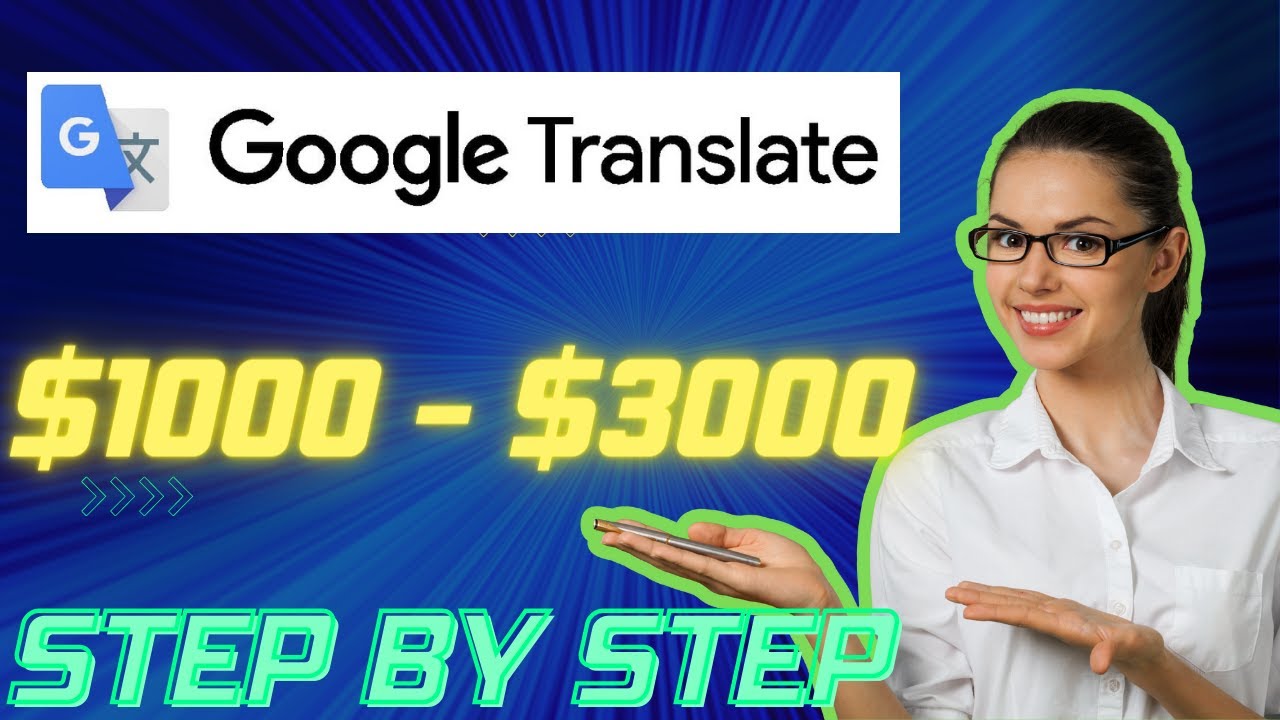 How To Make Money Online Through Google Translate Earn 10003000 Step