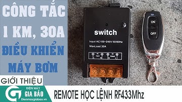 Công tắc điều khiển từ xa switch 100m, 30A, 220V dùng cho máy bơm, máy rửa xe, hệ thống tưới tiêu,..
