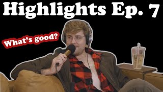 Sweet Boys Podcast - Highlights Ep. 7