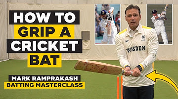 How to GRIP a cricket bat | Mark Ramprakash Batting Masterclass