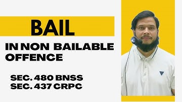Bail in NON bailable offence || Sec. 480 BNSS/ Sec. 437 CrPC || Judiciary || Bare act