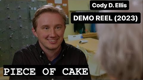 CODY D. ELLIS ACTING DEMO REEL (2023) | PIECE OF CAKE | ORIGINAL CLIP