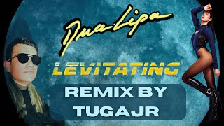 Levitating (feat. DaBaby) Remix | DJ TUGAJR