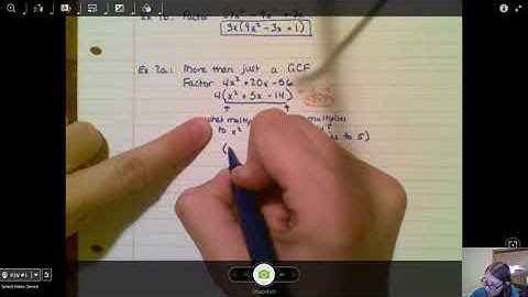 4.4 Ex 2- Factoring when a = 1