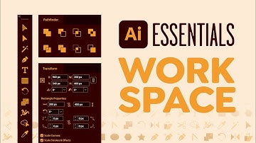 Set Up Your Workspace for Efficiency | Adobe Illustrator Essentials