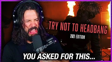 METALBIRB ATTEMPTS "TRY NOT TO HEADBANG CHALLENGE | 2021 EDITION" - HARD CORE
