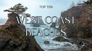 West Coast Travel: See the Best Beaches of the Pacific Coast