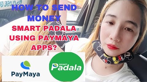 HOW TO SEND MONEY USING PAYMAYA APPS TO SMART PADALA? Step by step