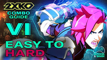 2XKO Vi Combo Guide - From Beginner BnBs to advanced Electrics!