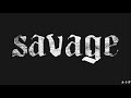 (Savage) By Alpha One Productions