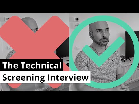 The Screening Interview (Pros, Cons and Tips) - Types of Technical Interviews