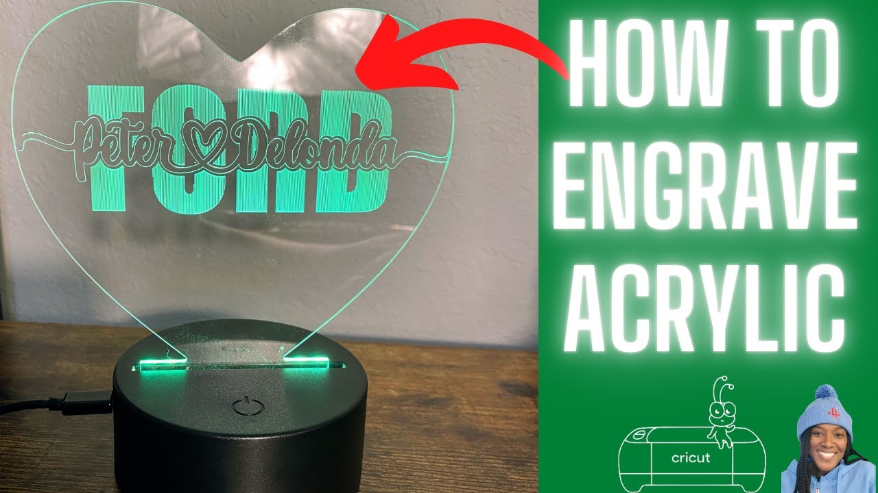How to Engrave Acrylic Using the Cricut Maker and the Cricut
