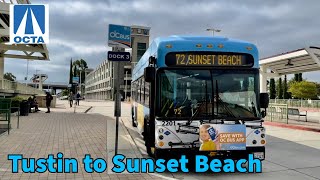 Orange County Bus Route 72 Full Line Ride Tustin to Sunset Beach