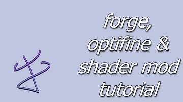 Minecraft 1.14.4: Forge + OptiFine + Shader Mod - Installation Tutorial