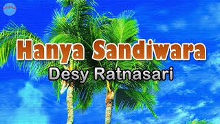 Hanya Sandiwara - Desy Ratnasari (lirik Lagu) | Lagu Indonesia ~ sekian lama ku terpikat olehnya