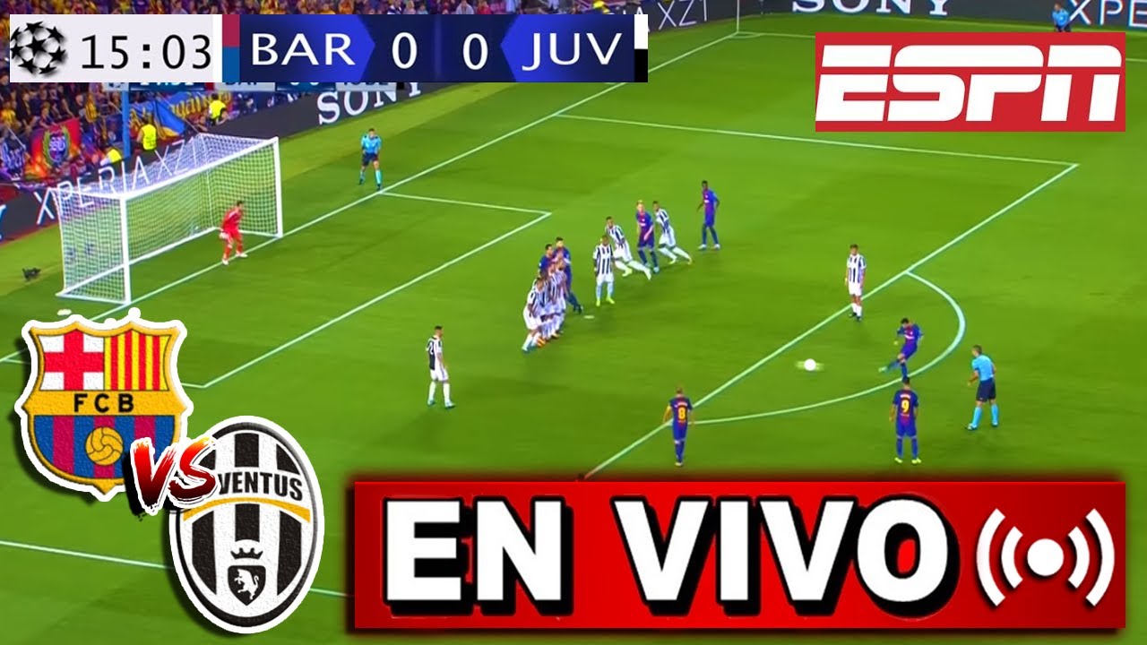 🔴 Barcelona Juventus Vivo ✓ Champions | ver el partido hoy, Barcelona vs Juventus 2020 - YouTube