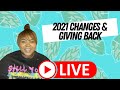 2021 YouTube updates business launch and giving back to my subscribers.