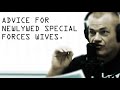 Jocko's Advice for Newlywed Special Operations Forces Wives - Jocko Willink
