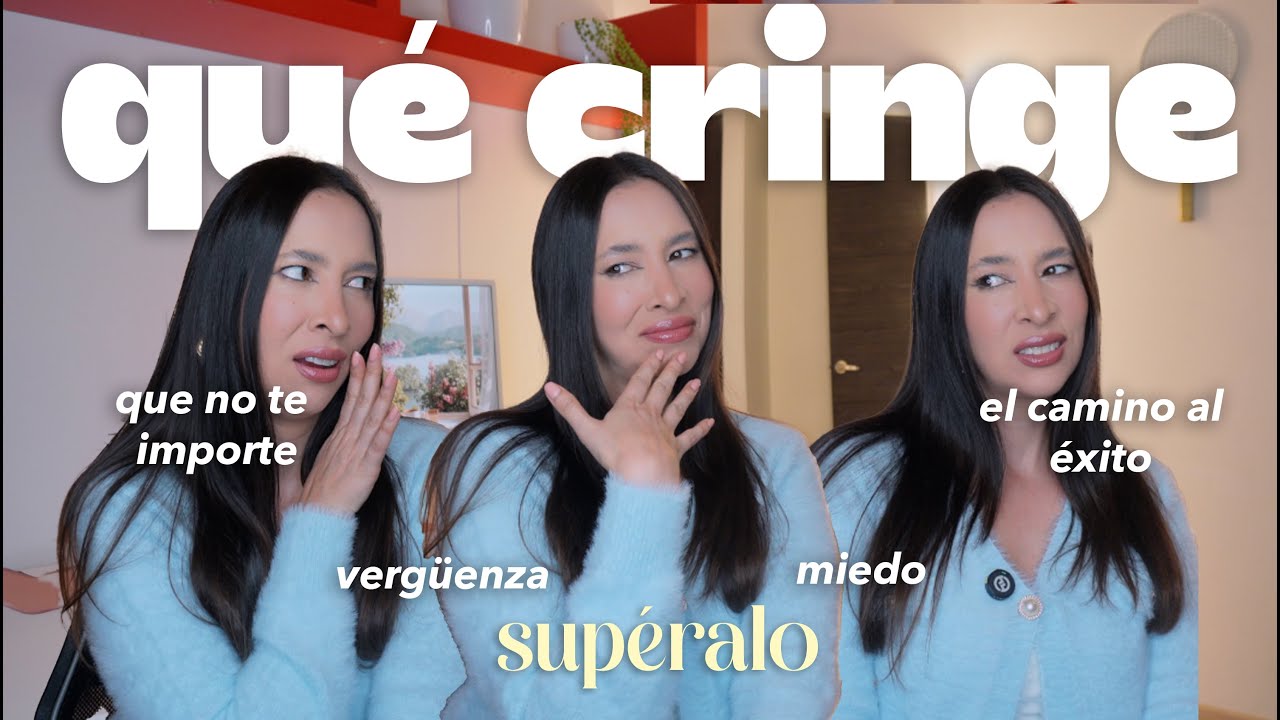 Atrévete a dar CRINGE 😳📈 Que no te importe lo que digan | Nancy Loaiza