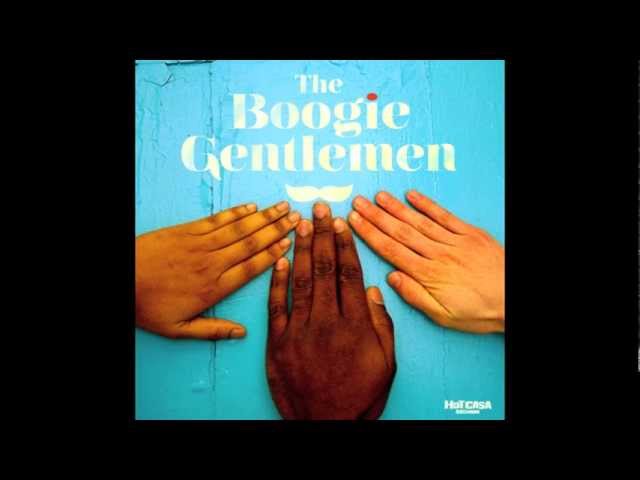 THE BOOGIE GENTLEMEN- it's party time ( official).mov - YouTube