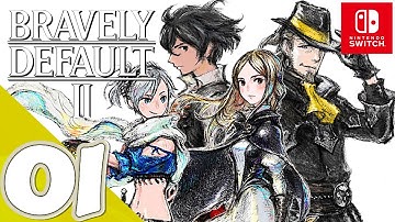 Bravely Default II [Switch] | Gameplay Walkthrough Part 1 Prologue | No Commentary