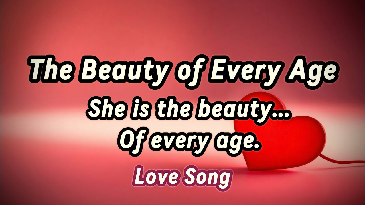 The Beauty of Every Age,Love Song@DoRmusic8 The Beauty of Every Age,Love Song@DoRmusic8