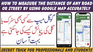 How to measure distance of any Road | Street by using Google Map | Simple | Easy | Free screenshot 4