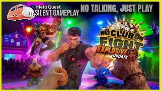 Club Fight | Free Game | First Minutes VR Gameplay (No Commentary) | Meta Quest 3 screenshot 4